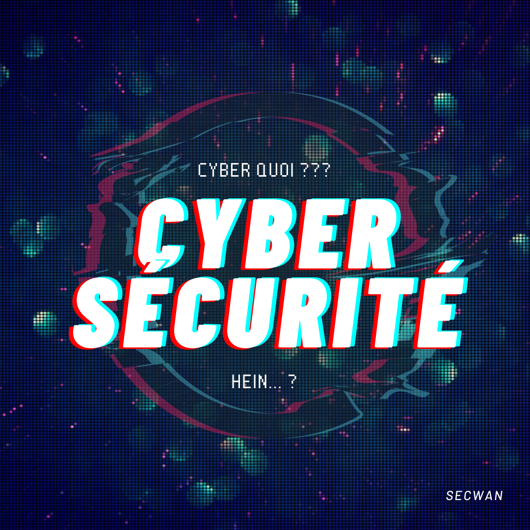 Cyber sécurité