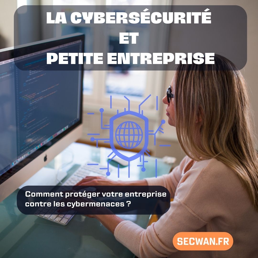 La cybersécurité et petite entreprise